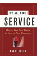 It's All about Service