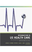 Wiley Pathways Introduction to U.S. Health Care