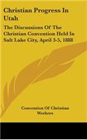 Christian Progress In Utah