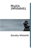 Phyllis (Whitehill)