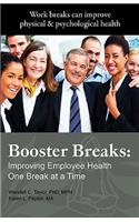 Booster Breaks
