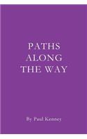 Paths Along the Way