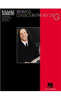 Kenny G - Classics in the Key of G: Soprano and Tenor Saxophone