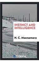 Instinct and intelligence