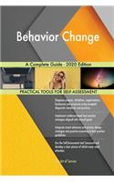 Behavior Change A Complete Guide - 2020 Edition