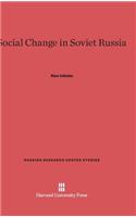 Social Change in Soviet Russia