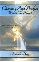Chasms And Bridges Within The Heart