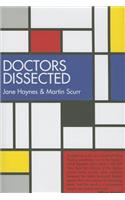 Doctors Dissected