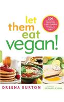 Let Them Eat Vegan!