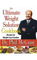 The Ultimate Weight Solution Cookbook: Recipes for Weight Loss Freedom