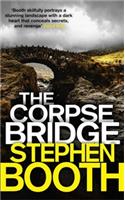 The Corpse Bridge: (Cooper and Fry)