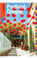 Insiders' Guide to Portland, Oregon