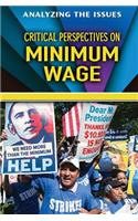 Critical Perspectives on the Minimum Wage