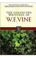 Collected Writings of W.E. Vine, Volume 1: Volume One
