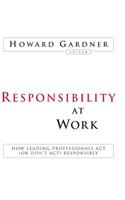 Responsibility at Work