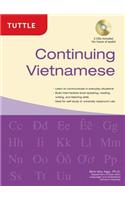Continuing Vietnamese: (audio CD-ROM Included)