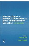 Seeking Equity for Women in Journalism and Mass Communication Education