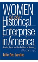 Women and the Historical Enterprise in America