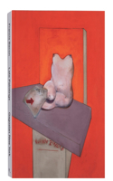 Francis Bacon: Late Paintings