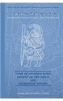 Viking Slave's Saga (Jan Fridegård's Trilogy of Novels about the Viking Age): Land of Wooden Gods; People of the Dawn; And Sacrificial Smoke