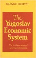 Yugoslav Economic System