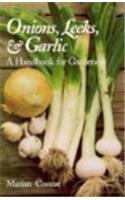 Onions, Leeks, and Garlic