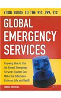 Your Guide to the 911,999, 112 Global Emergency Services