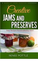 Creative Jams and Preserves