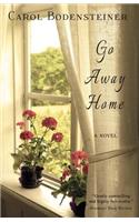 Go Away Home