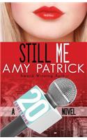 Still Me: A 20 Something Novel(English)