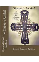 Sleeper's Awake! Book 2