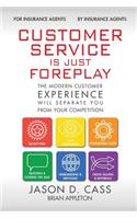 Customer Service Is Just Foreplay