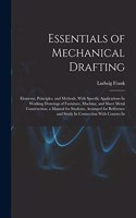 Essentials of Mechanical Drafting