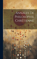 Annales de philosophie chrétienne