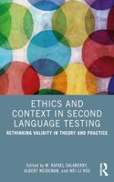 Ethics and Context in Second Language Testing