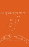 Songs for My Father