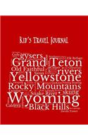 Wyoming Kid's Travel Journal