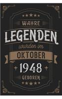 Wahre Legenden wurden im Oktober 1948 geboren: Vintage Geburtstag Notizbuch - individuelles Geschenk für Notizen, Zeichnungen und Erinnerungen - liniert mit 100 Seiten