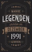 Wahre Legenden wurden im Dezember 1991 geboren: Vintage Geburtstag Notizbuch - individuelles Geschenk für Notizen, Zeichnungen und Erinnerungen - liniert mit 100 Seiten