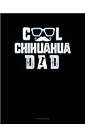 Cool Chihuahua Dad: 8 Column Ledger(1044 8 Column Ledger)