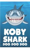 Koby - Shark Doo Doo Doo