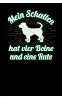 Mein Schatten hat vier Beine und eine Rute: Notizbuch A5 120 Seiten liniert in Weiß für Hundebesitzer und Hundeliebhaber.