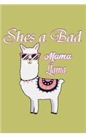 she's A Bad Mama Llama