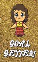 Goal Getter: Live Your Life Motivational Journal with Brunette Princess Art Design and Gold Glitter Effect Background. Inspirational Cover and Blank Pages Book f