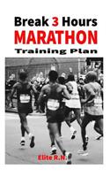 Break 3 Hours Marathon Training Plan: 16-week marathon training plan aims to get you across the line in under 3 hours.