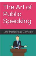 The Art of Public Speaking