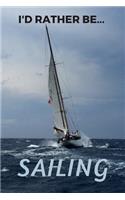 I'd Rather be Sailing