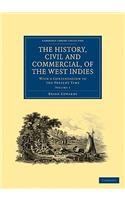 The History, Civil and Commercial, of the West Indies