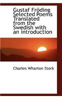 Gustaf Fröding Selected Poems Translated from the Swedish with an introduction