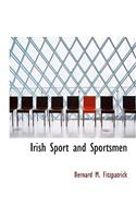 Irish Sport and Sportsmen